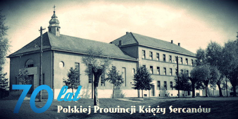 70 lat Polskiej Prowincji Księży Sercanów